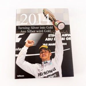 Lewis Hamilton Signed Autograph Mercedes F1 Book Turning Silver into Gold 2014 44