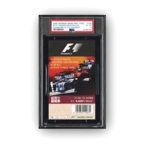 PSA Michael Schumacher First ferrari World Championship -front Ticket PSA Graded Encapsulated F1 Formula One - f1 Ticket Memorabilia